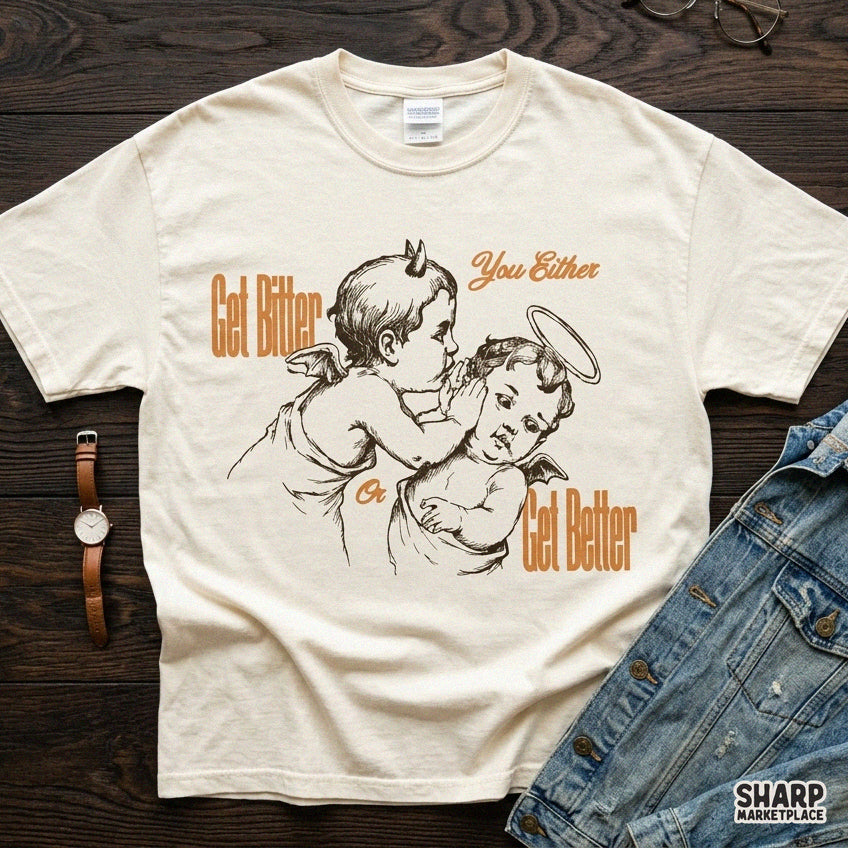 Get Bitter Or Get Better sarcastic vintage cherub design for retro t-shirts and summer sublimation PNG prints
