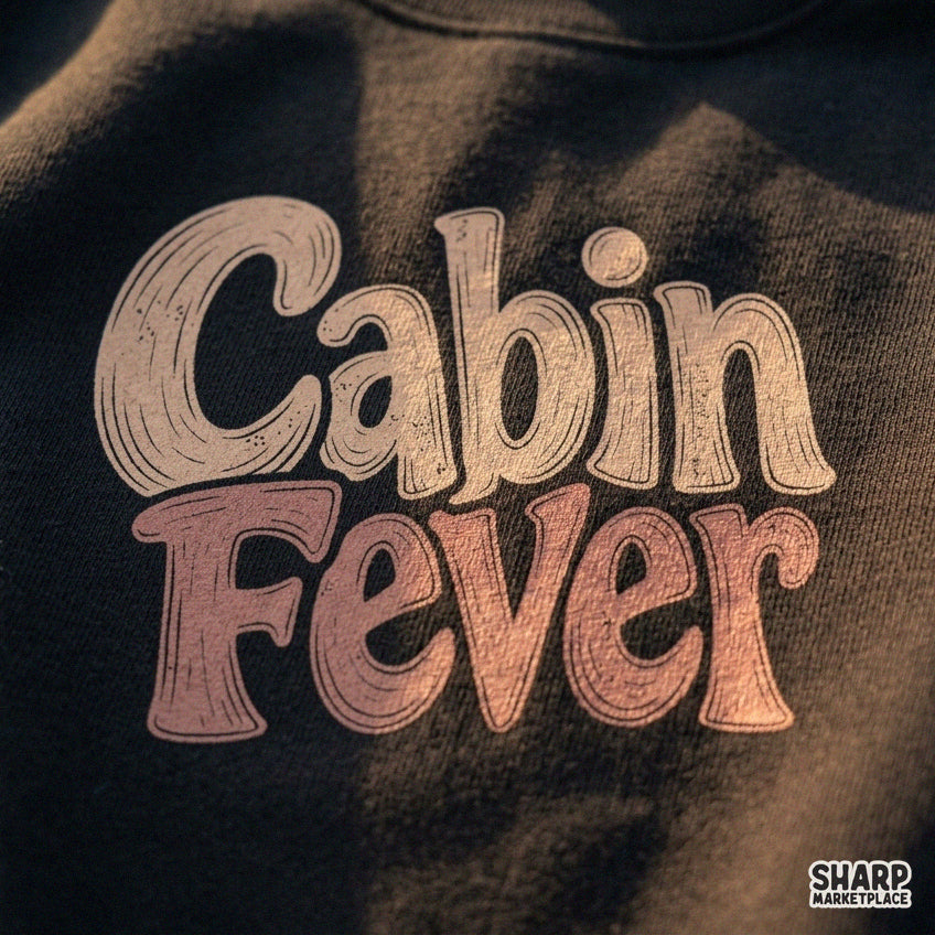 Retro 70s Cabin Fever wavy typography sublimation PNG design for cozy winter camping t-shirts
