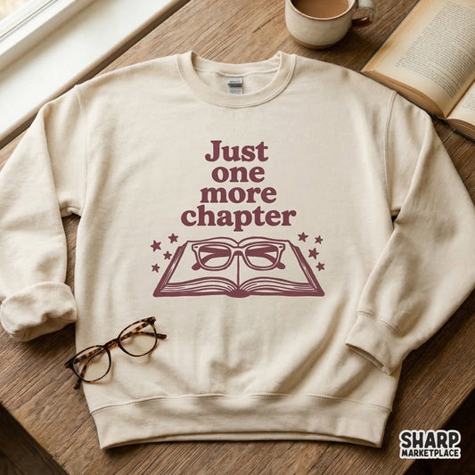 Just One More Chapter PNG, Book Lover Shirt Design - 300 DPI Design for