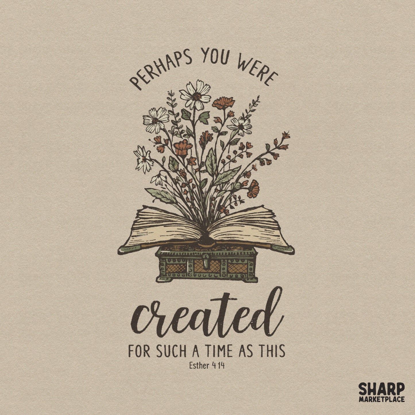 Floral book Esther 4 14 Christian Bible verse sublimation PNG for religious t-shirts and faith-based home decor