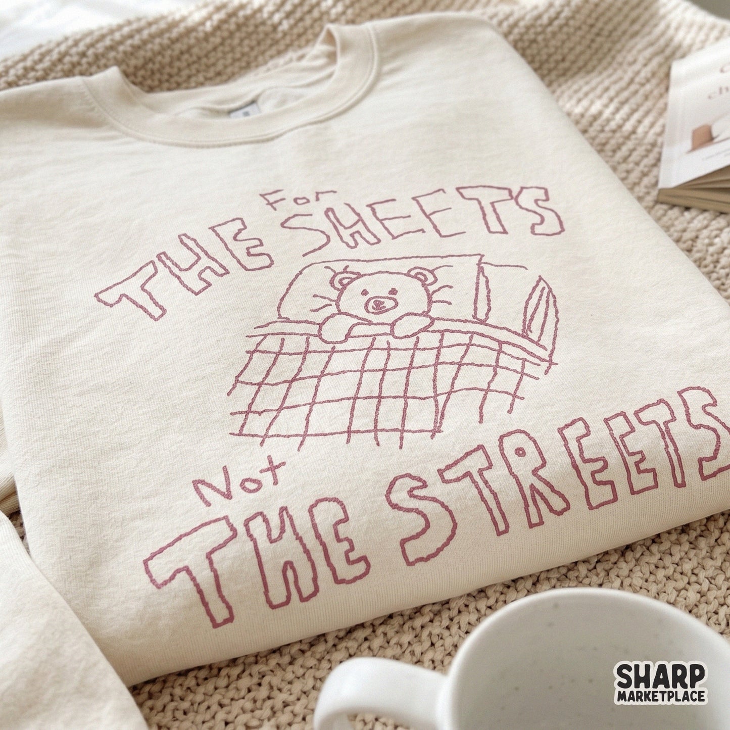 Playful teddy bear illustration with a funny quote in a crayon-style font, suitable for DIY print-on-demand tumblers, apparel, and wall art.