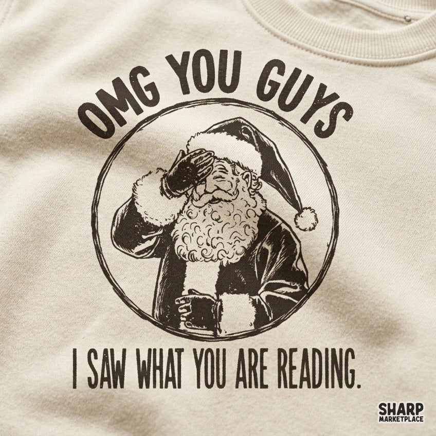 OMG You Guys I Saw What You Are Reading Christmas PNG