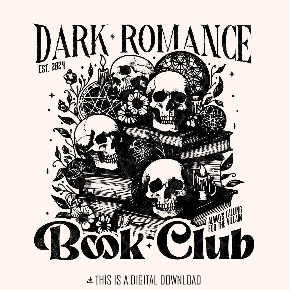 Dark Romance Book Club PNG Alt 2, Book Lover - 300 DPI Design for T-Shirt