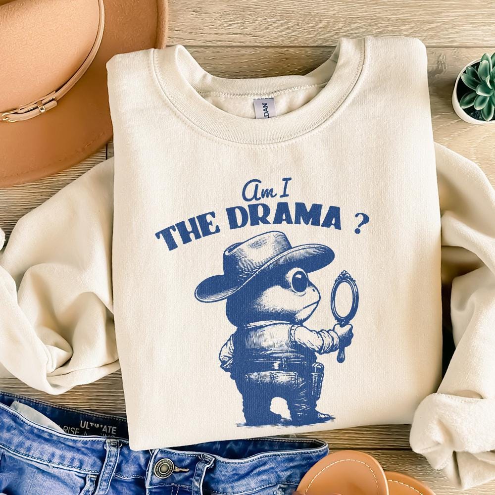 Am I The Drama PNG, Trendy PNG - 300 DPI Design for T-Shirt