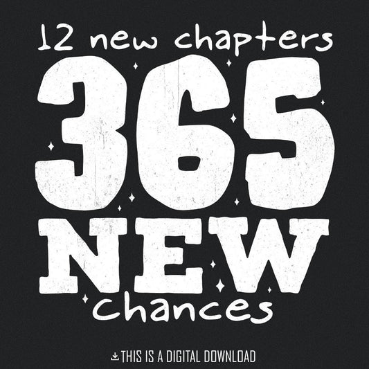 12 New Chapters 365 New Chances PNG, Simple New Years png - 300 DPI
