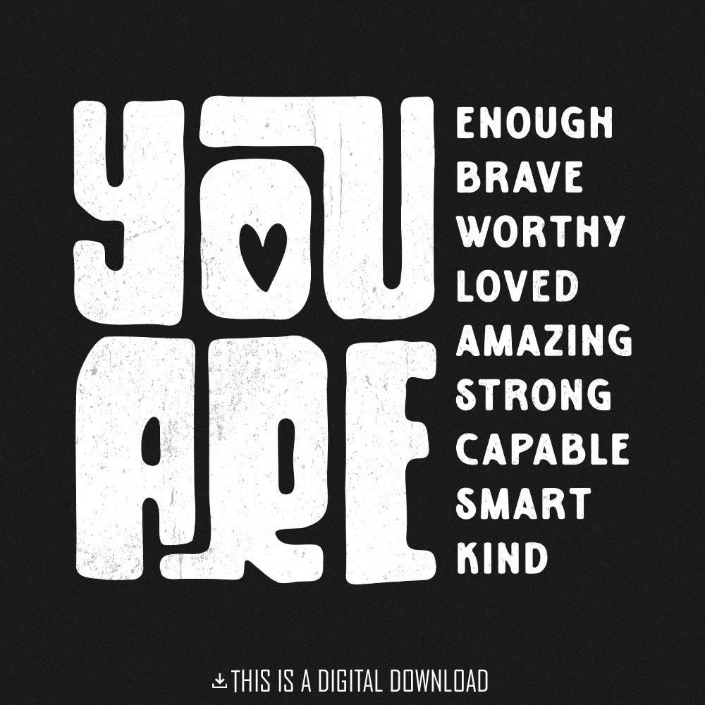 You Are Png, Inspirational png - 300 DPI Design for T-Shirt