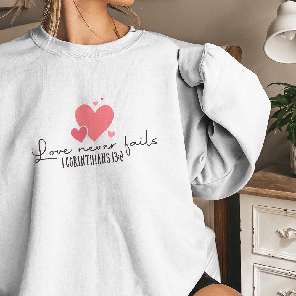 Love Never Fails PNG, Valentine PNG - 300 DPI Design for T-Shirt
