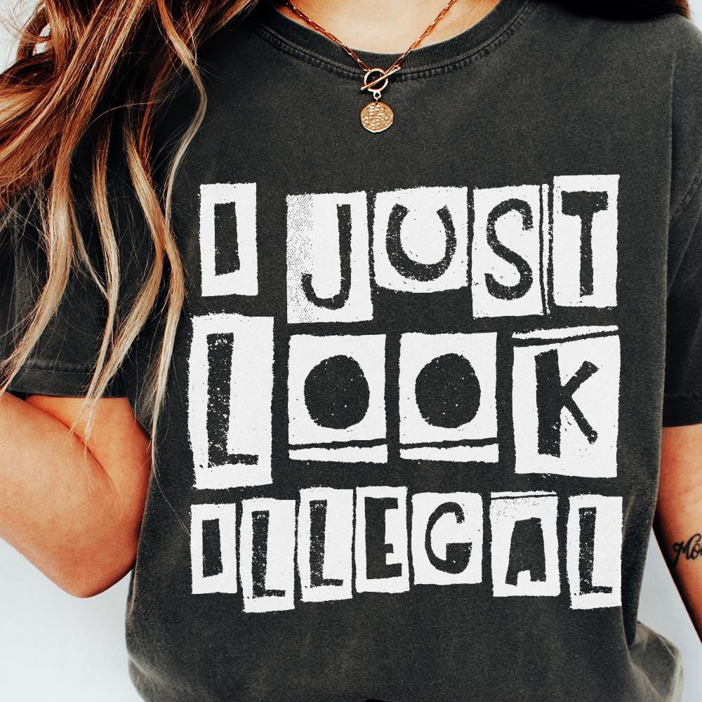 I Just Look Illegal PNG, Funny Hispanic Shirt Design - 300 DPI Design for