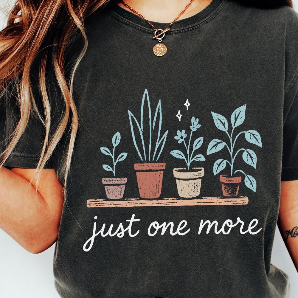 Just One More Plant Lover PNG, Pastel House Plant Clipart - 300 DPI