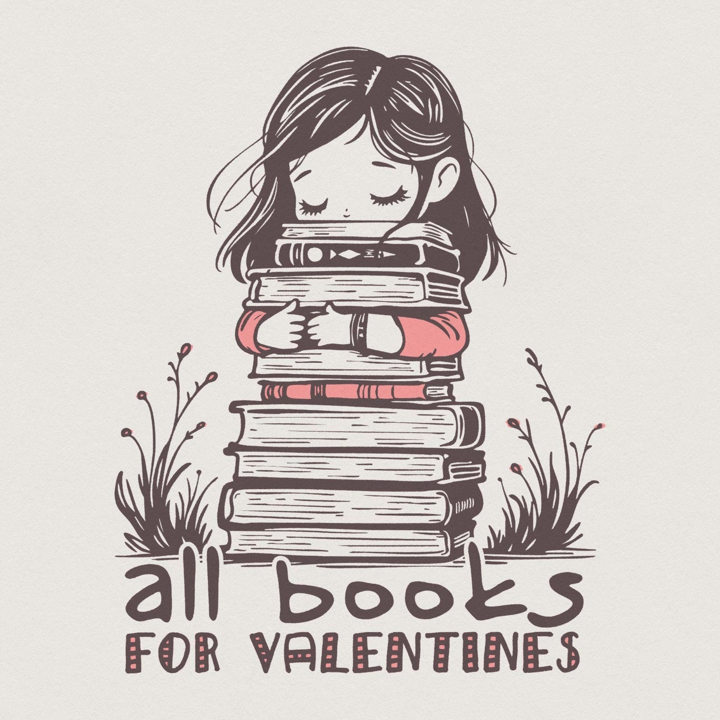 All Books for Valentines PNG, Sublimation Design - 300 DPI Design for
