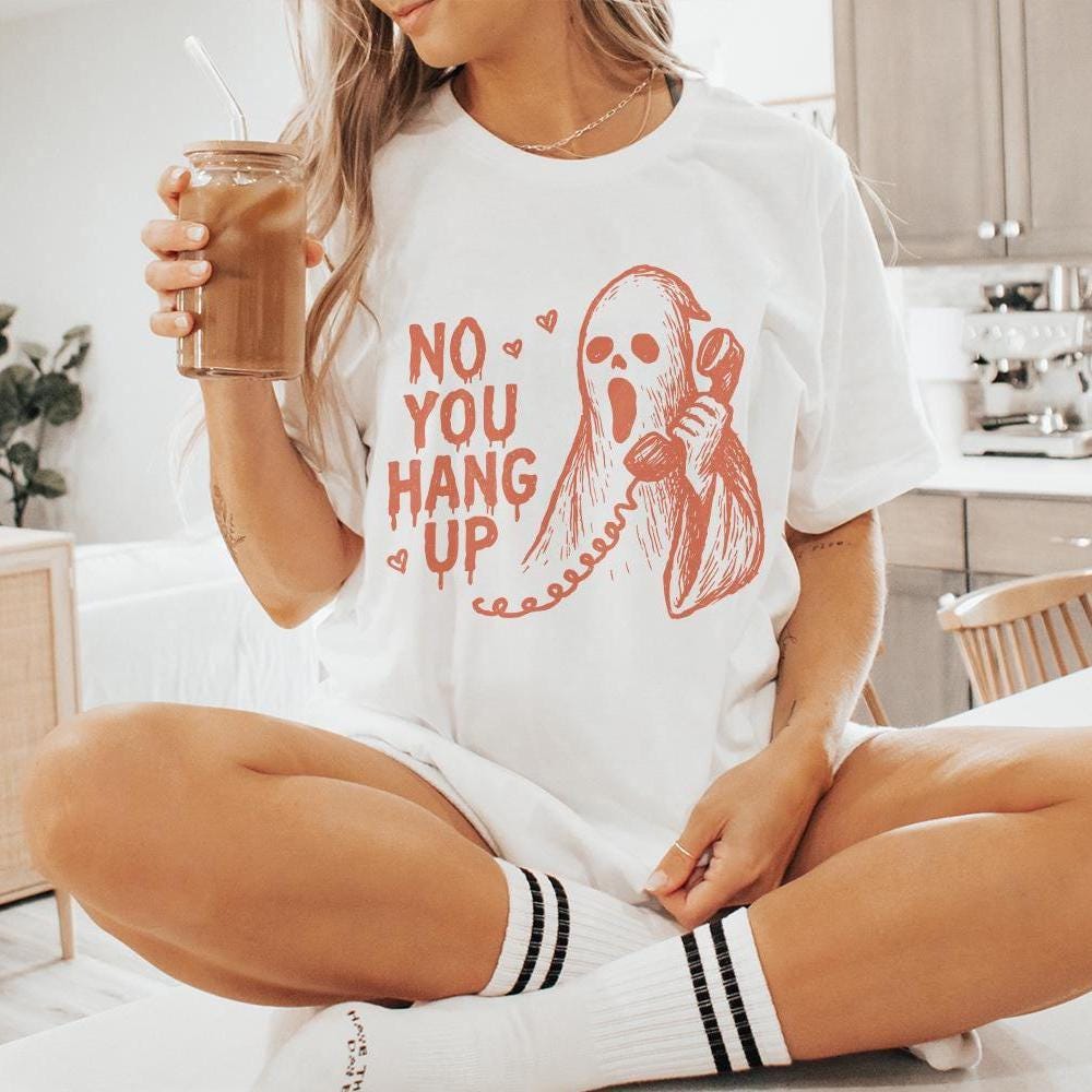 No You Hang Up PNG, Funny Ghost Digital Art - 300 DPI Design for T-Shirt