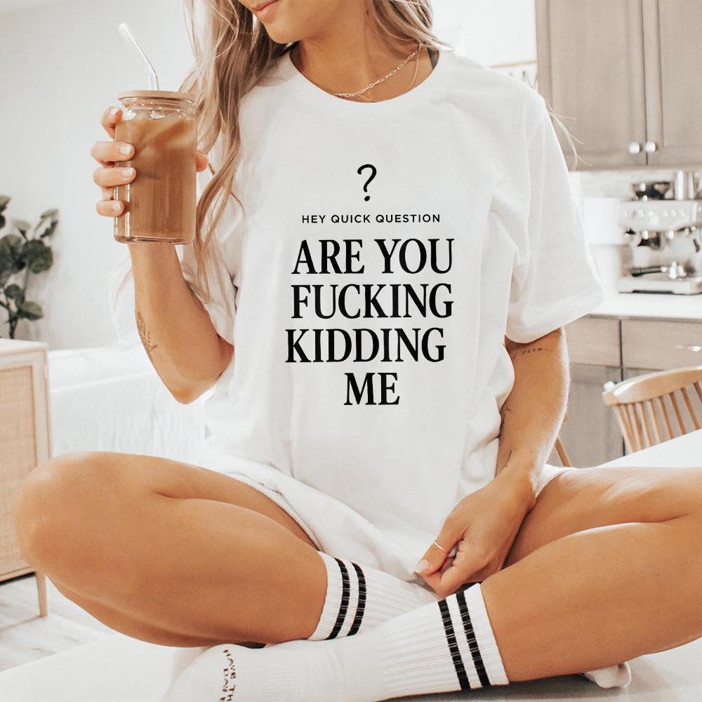 Are You Fucking Kidding Me PNG, Funny Digital Download - 300 DPI Design