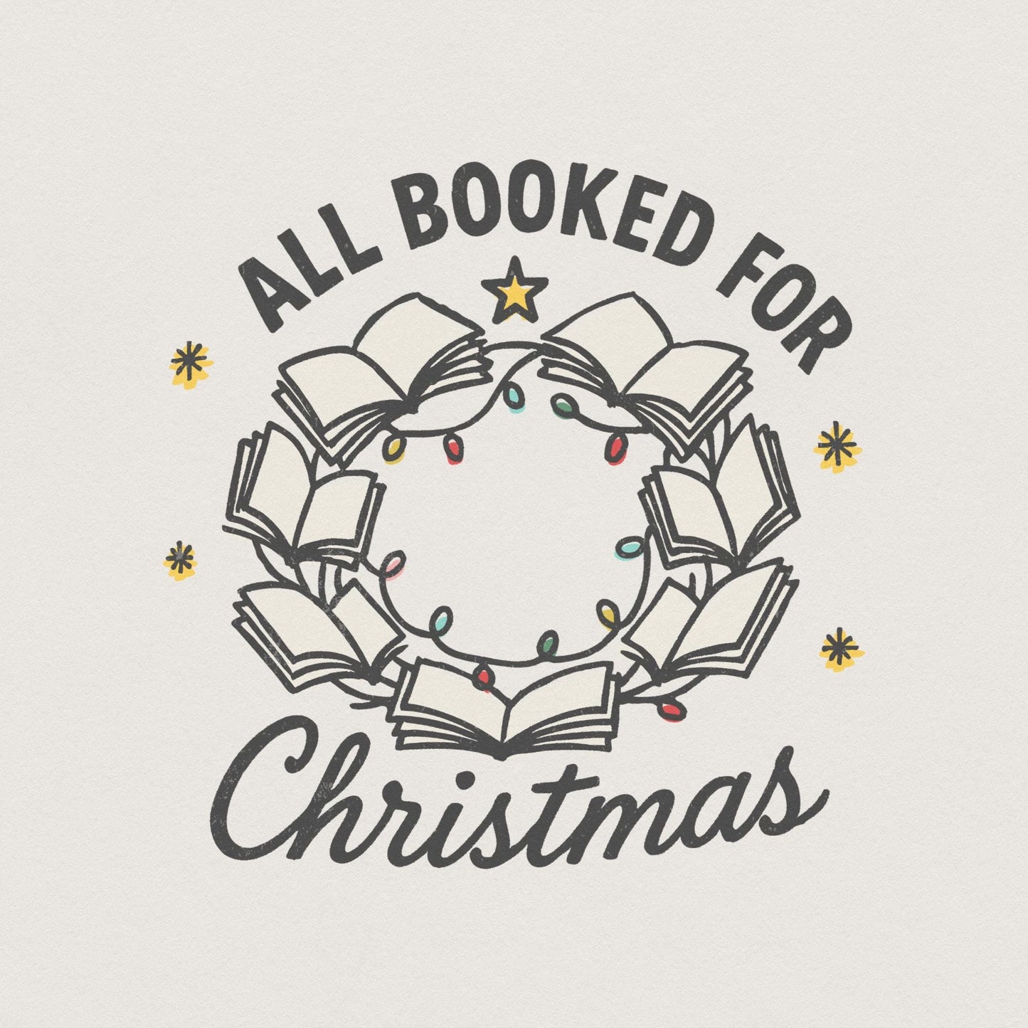 All Booked For Christmas PNG, Book Lover Christmas Wreath Digital