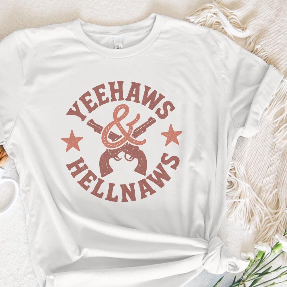 Yeehaws & Hellnaws PNG, Western Country PNG Digital Download - 300 DPI