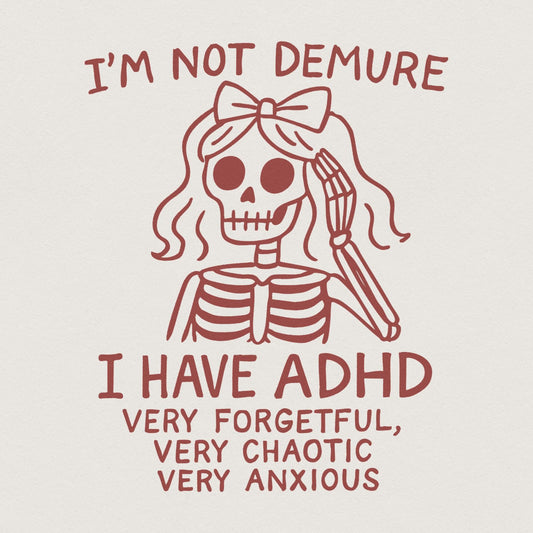 ADHD Humor PNG, Funny Skeleton Digital Download - 300 DPI Design for