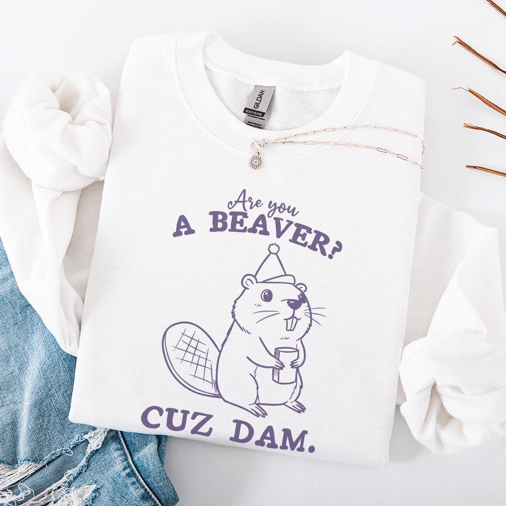 Are You a Beaver, Funny Beaver Saying PNG - 300 DPI Design for T-Shirt