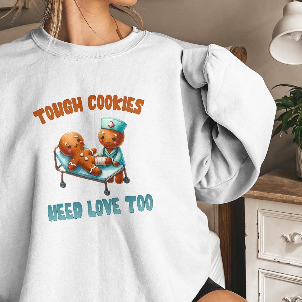 Tough Cookies Need Love Too PNG, Cute Gingerbread Nurse Design - 300 DPI