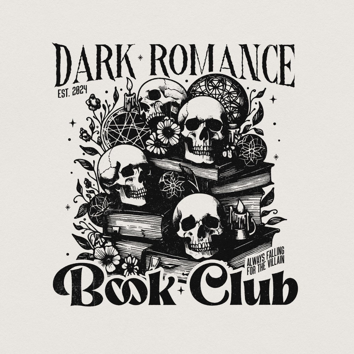 Dark Romance Book Club PNG Alt 2, Book Lover - 300 DPI Design for T-Shirt