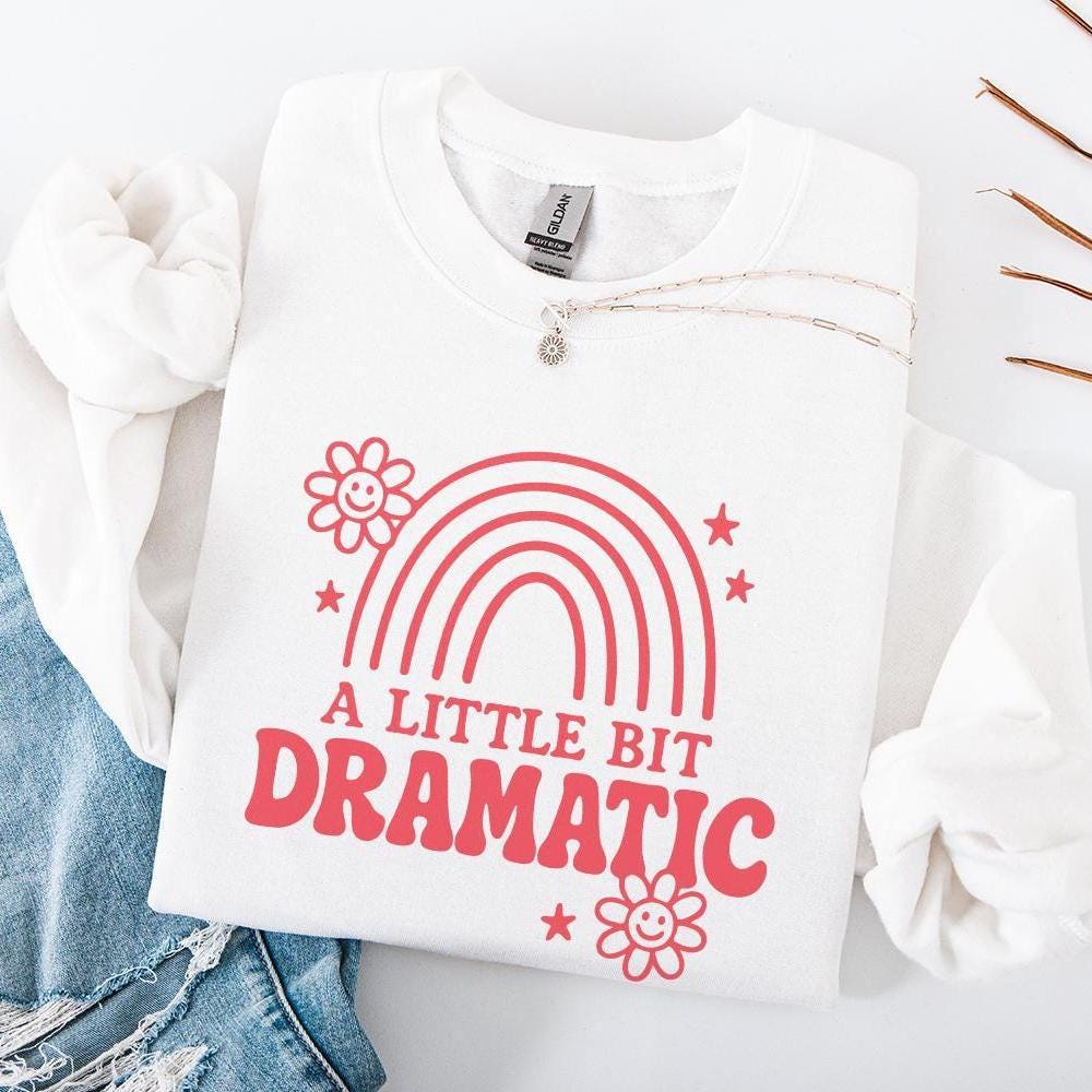 A Little Bit Dramatic PNG Rainbow Shirt, Retro Quote - 300 DPI Design for