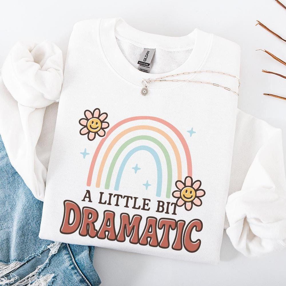 A Little Bit Dramatic PNG, Retro Rainbow Shirt Design - 300 DPI Design