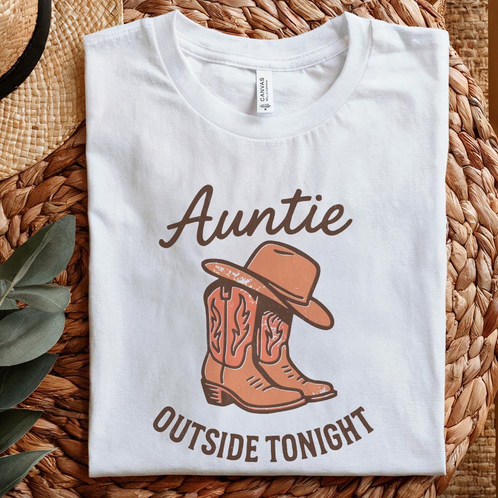 Auntie Outside Tonight PNG, Western Boots PNG - 300 DPI Design for T-Shirt
