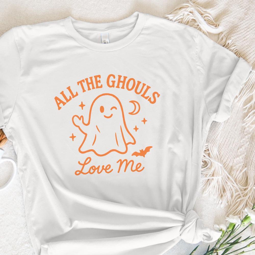 All The Ghouls Love Me PNG, Cute Ghost Halloween Shirt PNG - 300 DPI