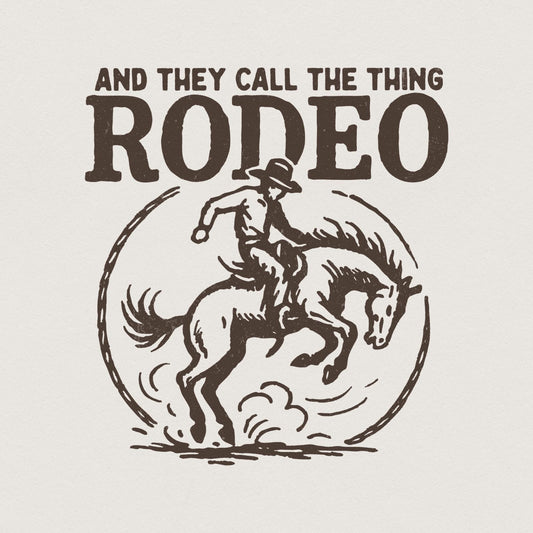 And They Call The Thing Rodeo PNG, Western Cowboy Riding Horse - 300 DPI
