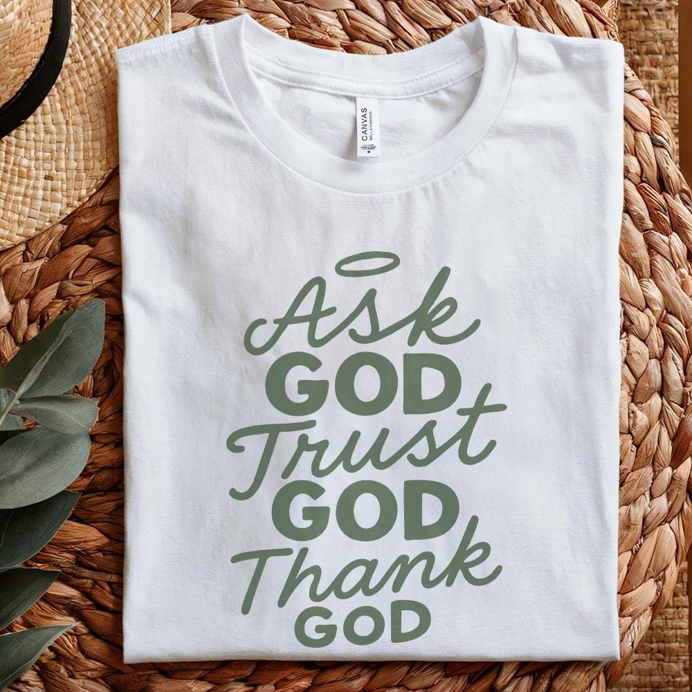 Ask God Tell God Thank God png, Christian Religious Quote Digital