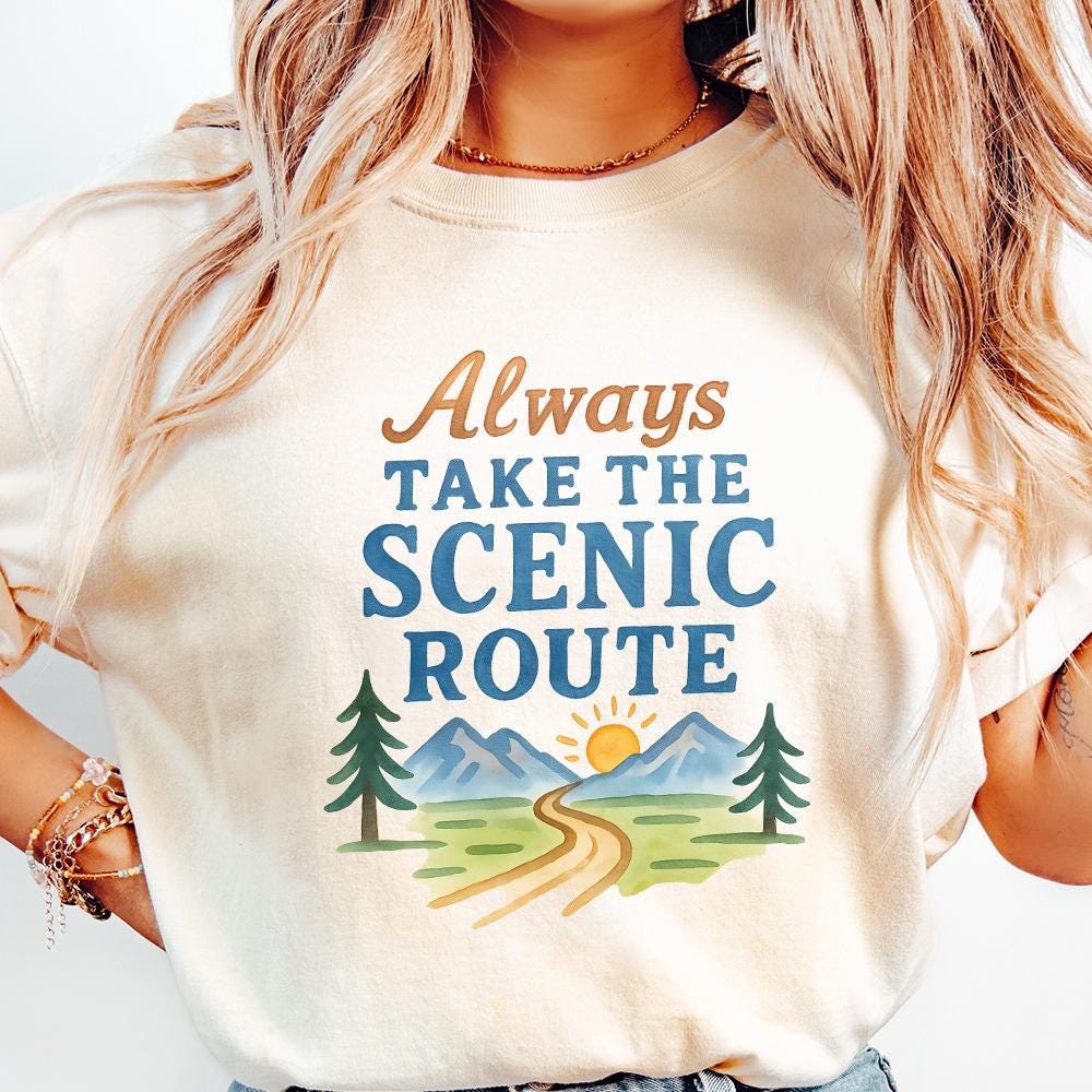 Always Take the Scenic Route, Camping Travel Adventure - 300 DPI Design