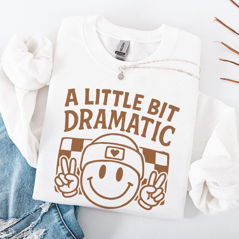 A Little Bit Dramatic Retro PNG, Kids Sublimation - 300 DPI Design for