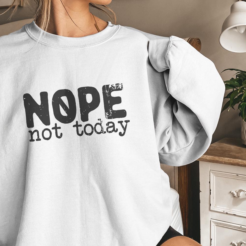 Nope Not Today png, Sarcastic Mom Life png - 300 DPI Design for T-Shirt