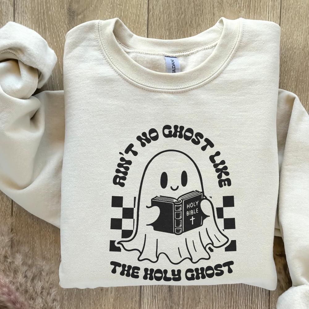 Ain't No Ghost Like The Holy Ghost PNG, Christian Halloween - 300 DPI