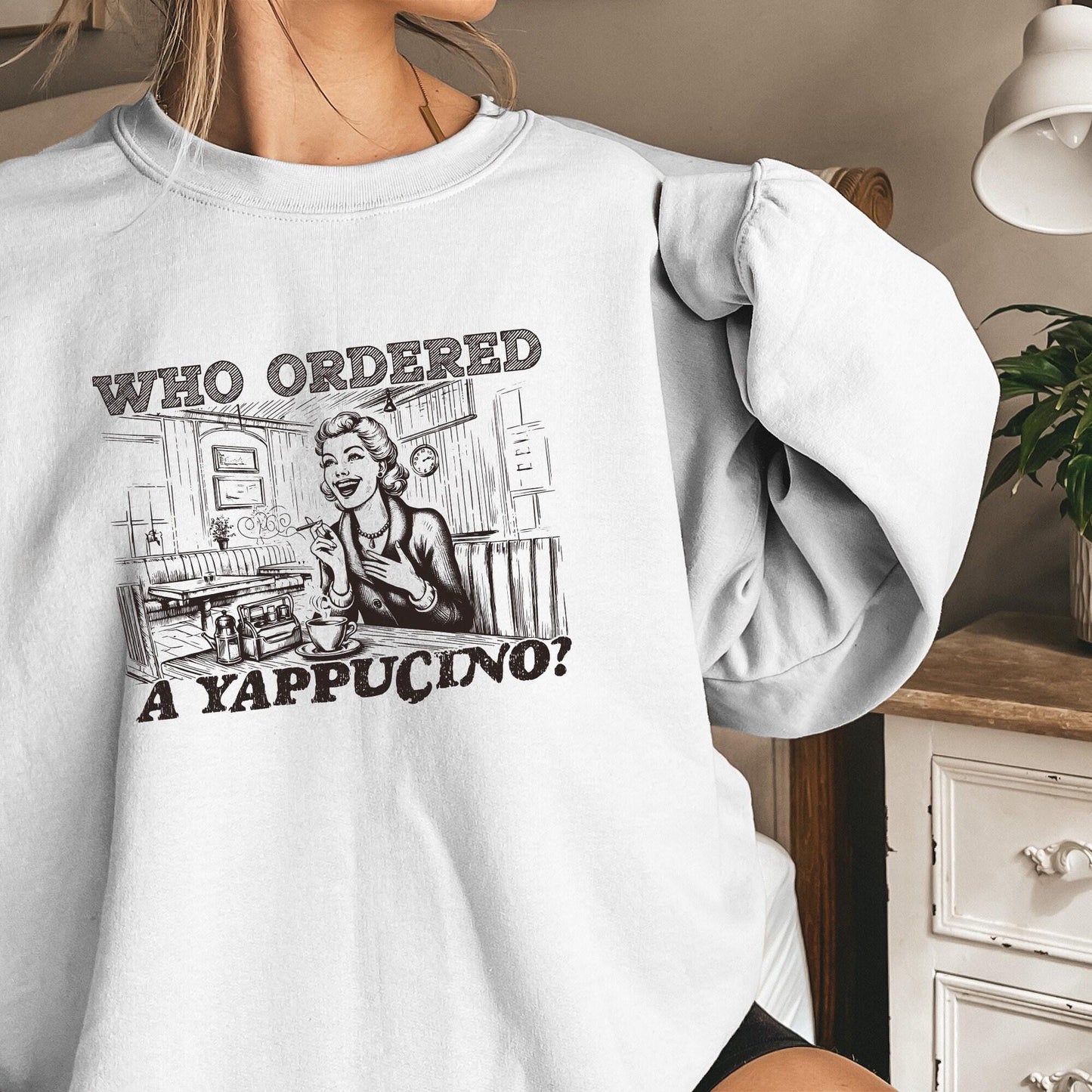 Who Ordered a Yappachino Retro Woman in Coffee Shop PNG, Vintage Cafe