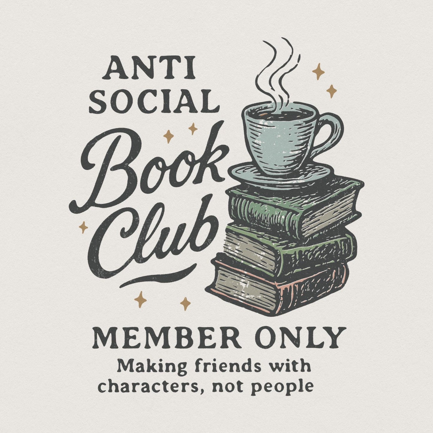 Anti Social Book Club PNG, Member Only Digital Download - 300 DPI Design