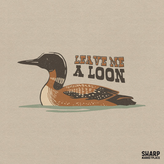 Funny sarcastic introvert bird saying leave me a loon in a retro sublimation design for shirt png and tumblers