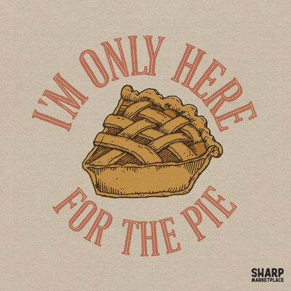 Retro lattice pie art for Thanksgiving shirts and autumn crafts featuring funny I'm Only Here For The Pie text design