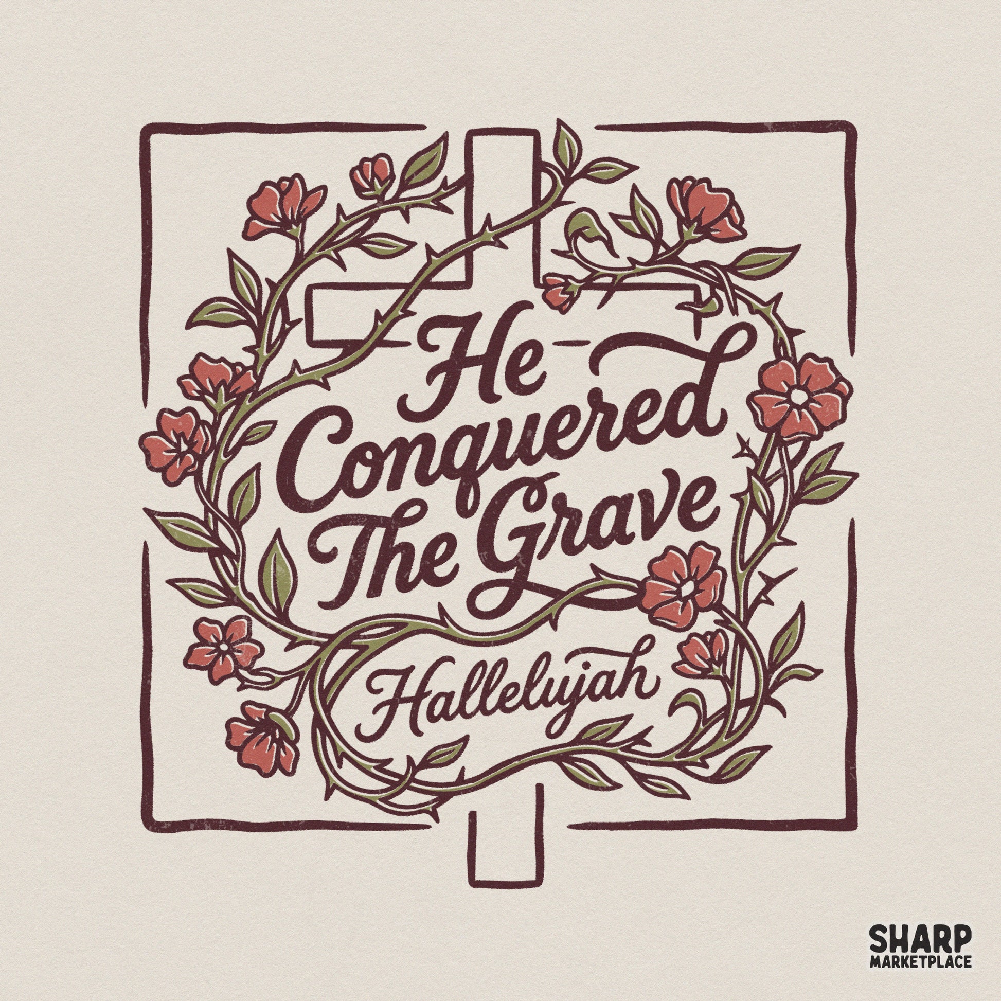 Christian Easter digital design featuring a rustic cross with a crown of thorns and floral accents, reading He Conquered The Grave and Hallelujah.