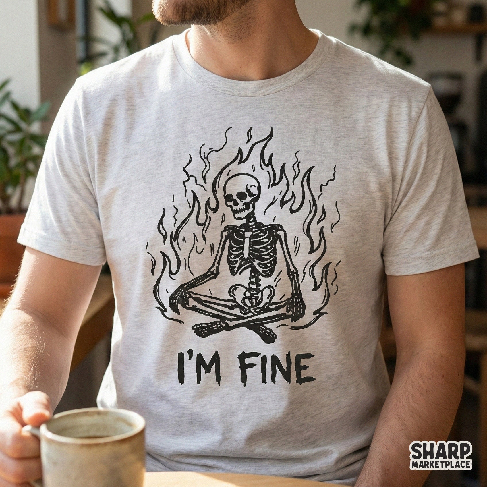 I'm Fine Skeleton PNG, Funny Skeleton Flames Digital Download - 300 DPI