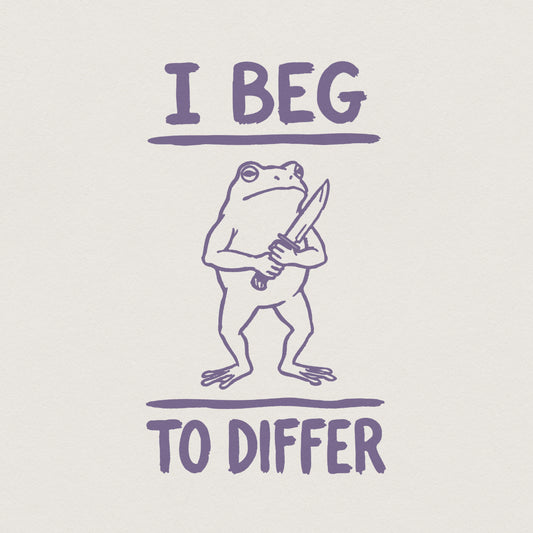 I Beg To Differ PNG Shirt, Funny Frog Clipart - 300 DPI Design for T-Shirt