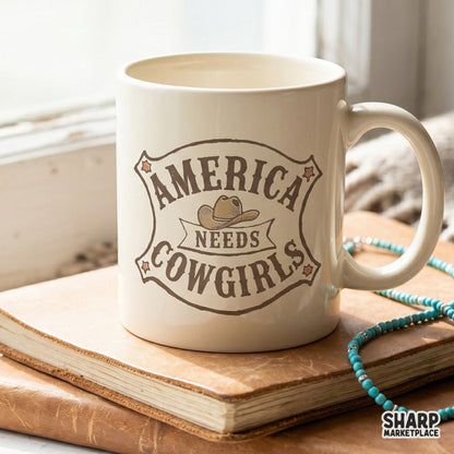 Retro western badge sublimation design with a cowboy hat and the phrase America Needs Cowgirls, perfect for country-themed apparel and DIY projects.