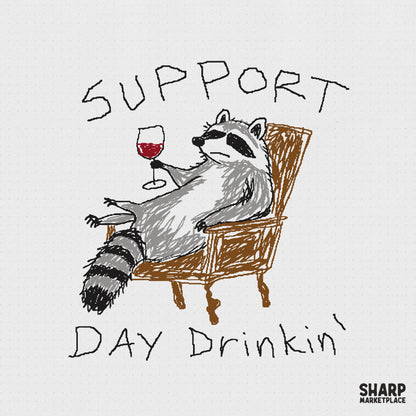 Hand-drawn sketch of a tired raccoon lounging in a chair with a glass of red wine, featuring the text Support Day Drinkin in a loose charcoal style.