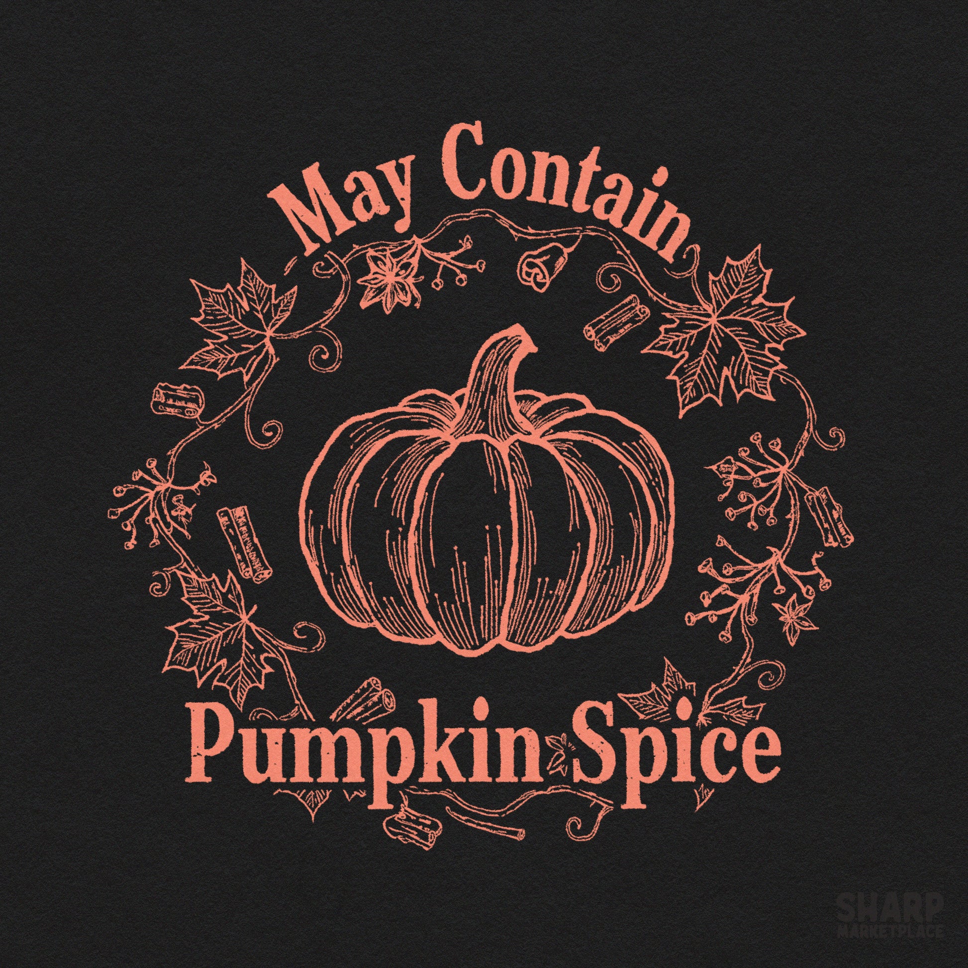 Retro May Contain Pumpkin Spice fall pumpkin png for Thanksgiving and Halloween sublimation on cozy autumn apparel