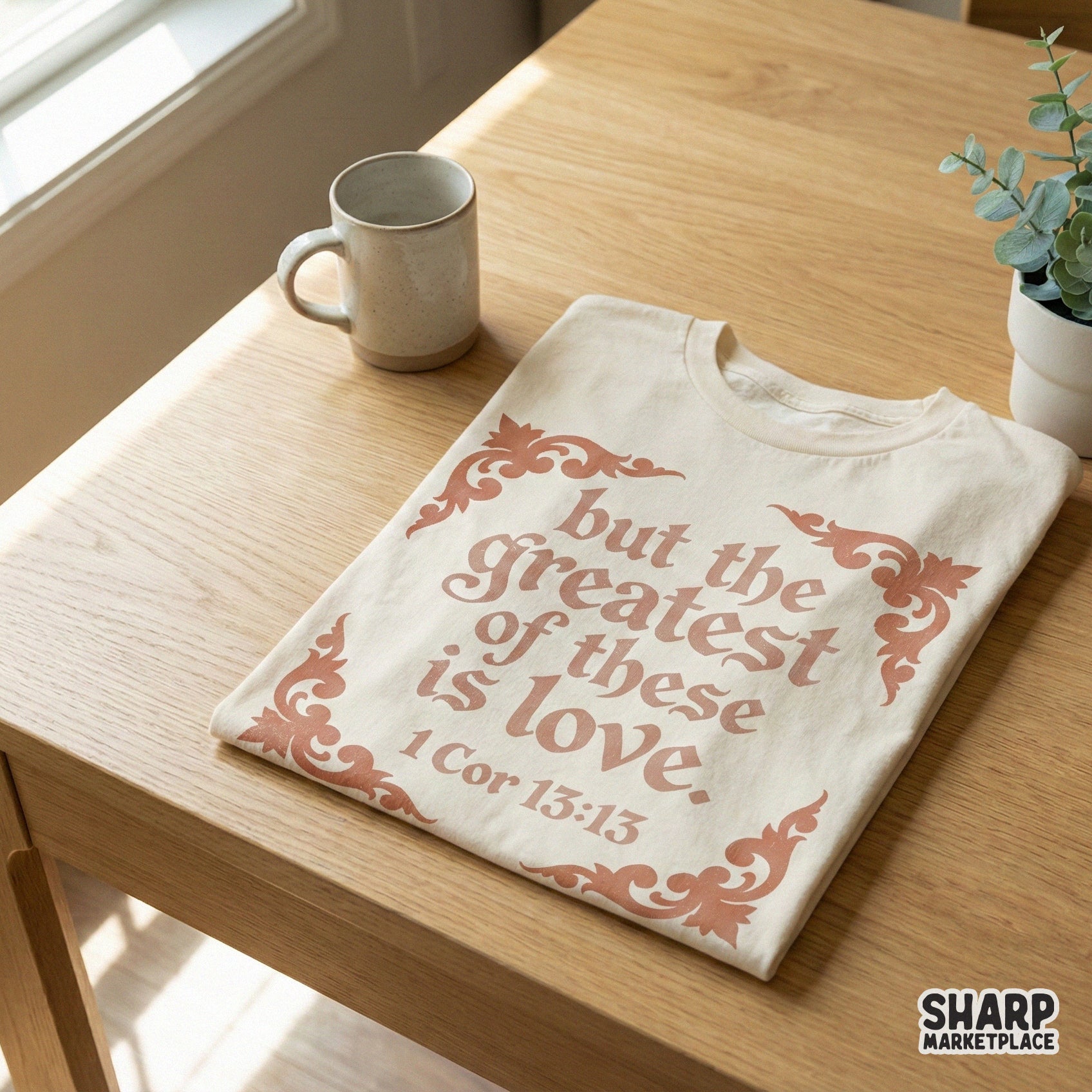 But The Greatest Of These Is Love PNG, 1 Cor 13:13 Scripture Shirt - 300