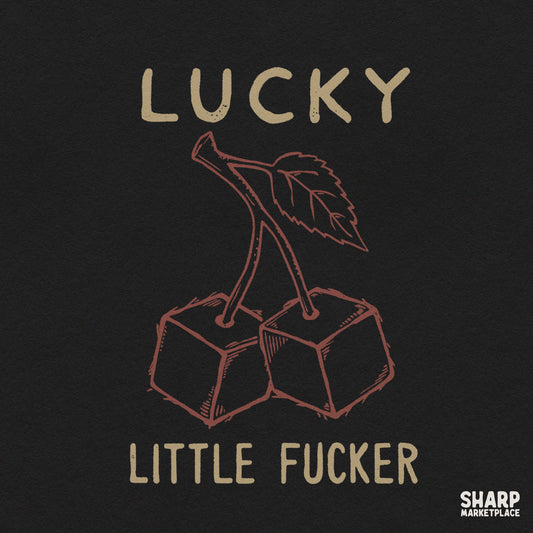 Lucky Little Fucker retro dice cherries PNG design for custom shirts and sarcastic stickers