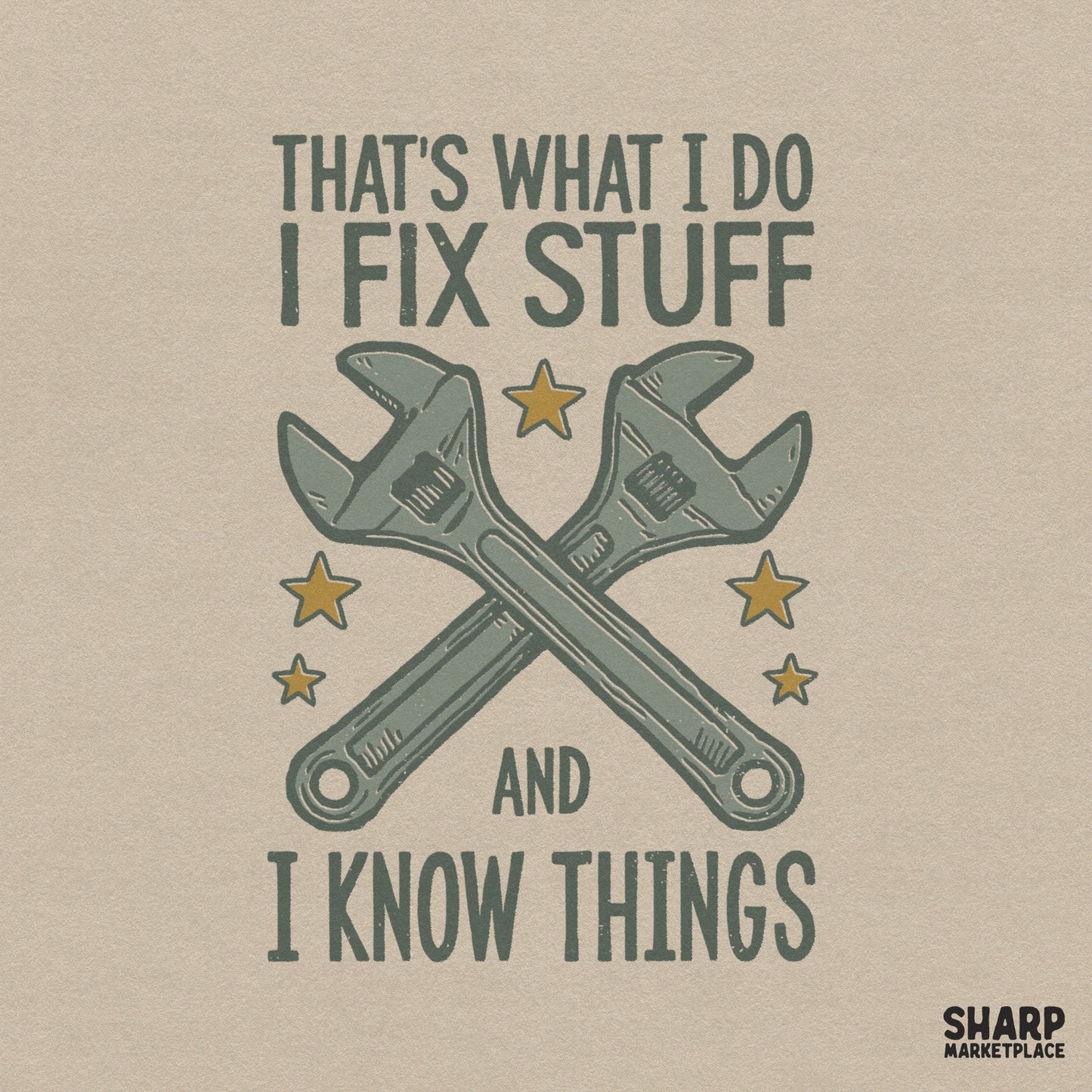Funny Father's Day PNG with sarcastic retro design for mechanics and handymen who fix stuff and know things