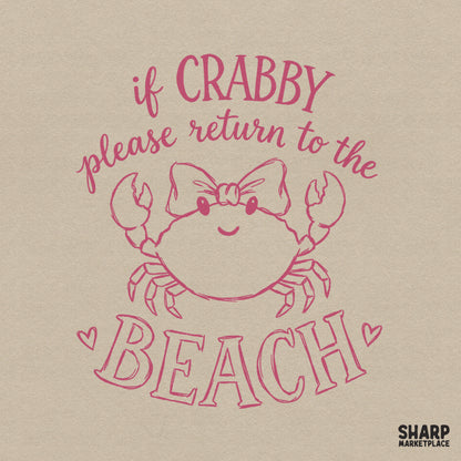 Cute pink hand-drawn crab with a bow and the text If Crabby Please Return To The Beach in a retro style for summer apparel and sublimation.