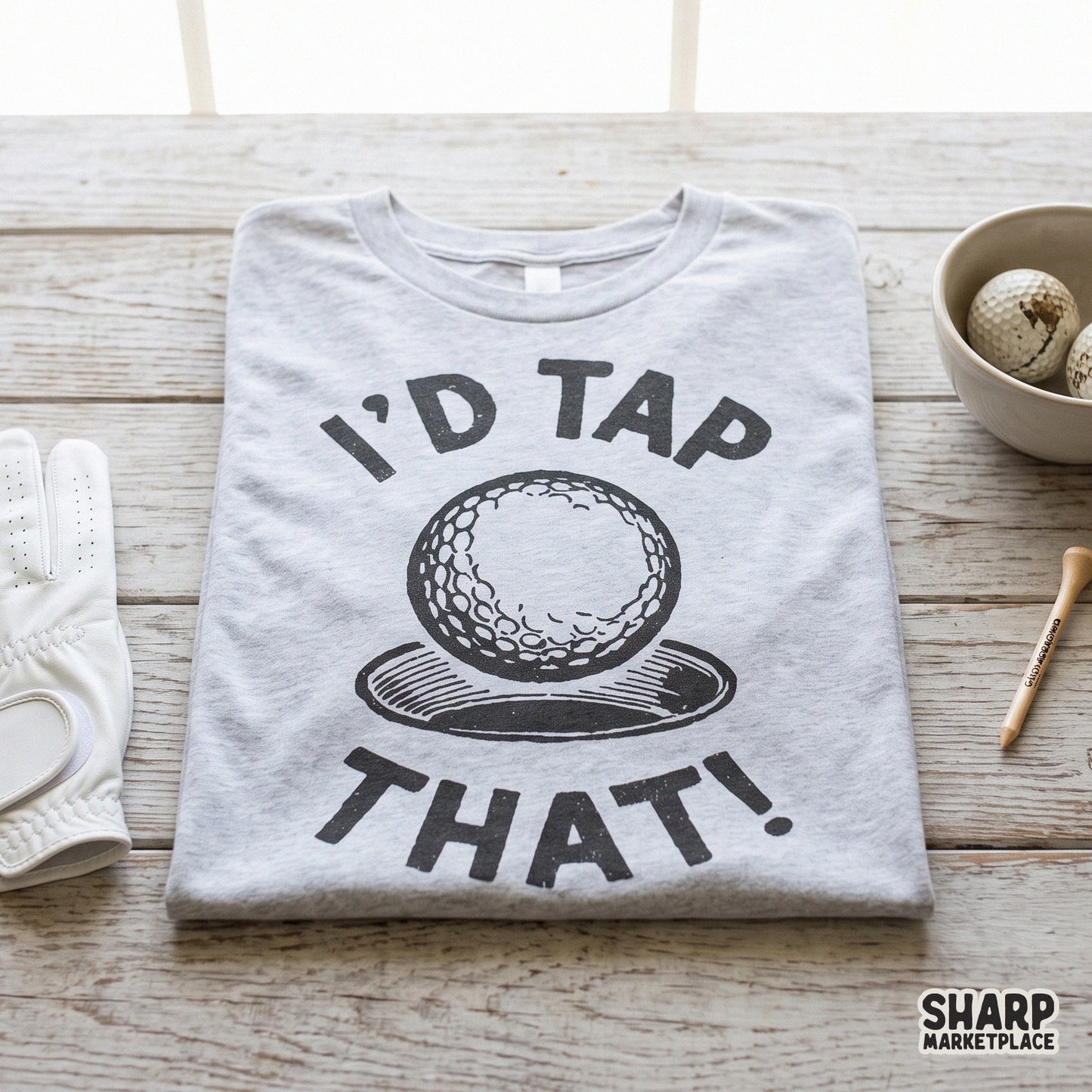 Retro golf ball design with I'd Tap That text for a funny Father's Day PNG digital download for sarcastic t-shirts