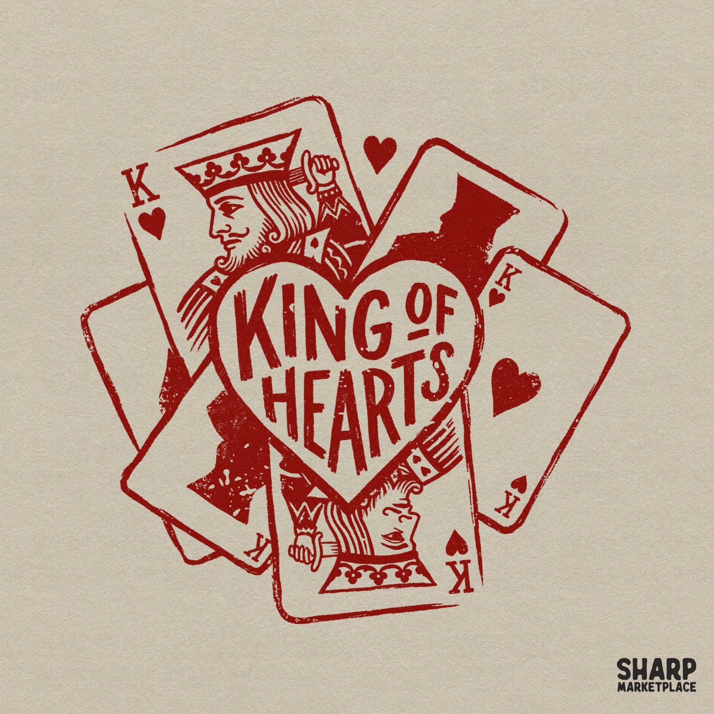 Distressed red linocut design featuring playing cards fanned behind a central heart with King of Hearts hand-lettered typography for apparel.