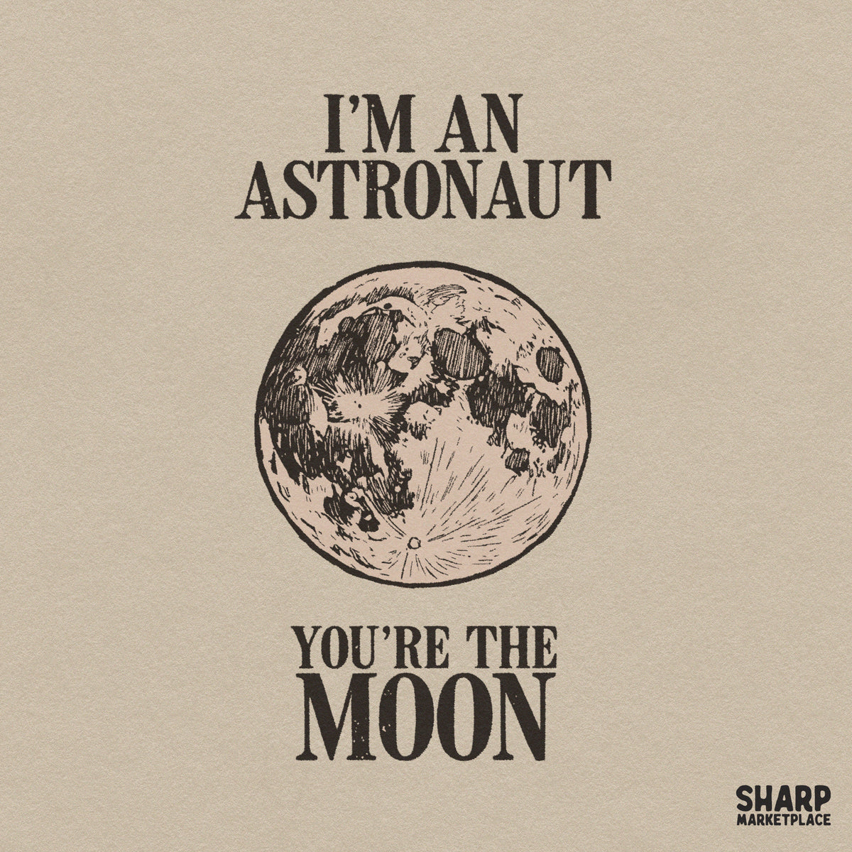 I'm An Astronaut You're The Moon Red Lunar Orb Trendy PNG