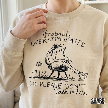 Probably Overstimulated So Please Don't Talk To Me Frog Sketch, PNG